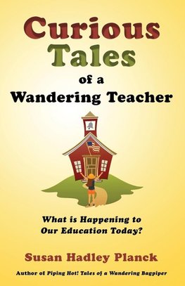 Curious Tales of a Wandering Teacher