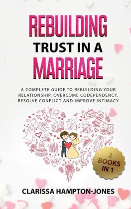 Rebuilding Trust in a Marriage