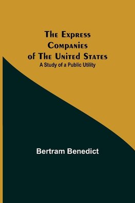 The Express Companies of the United States