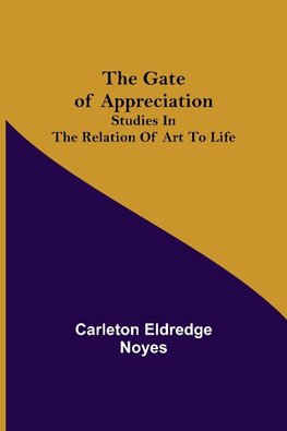 The Gate of Appreciation