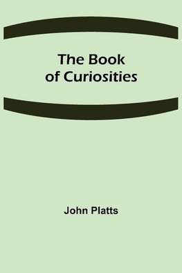 The Book of Curiosities