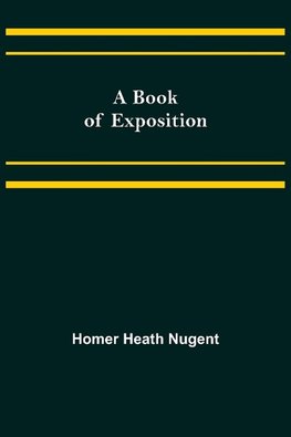 A Book of Exposition