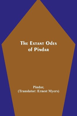 The Extant Odes of Pindar