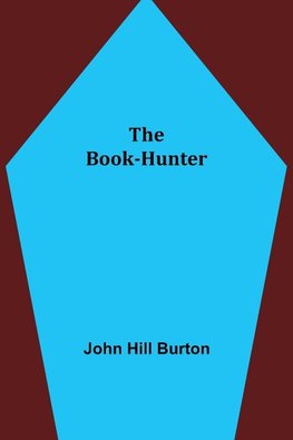 The Book-Hunter