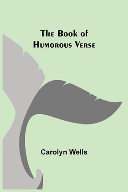 The Book of Humorous Verse