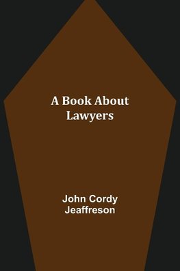 A Book About Lawyers