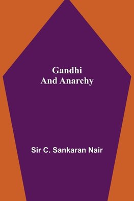 Gandhi and Anarchy