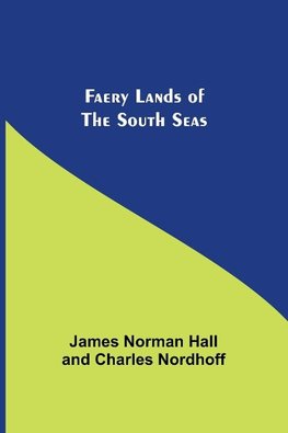 Faery Lands of the South Seas