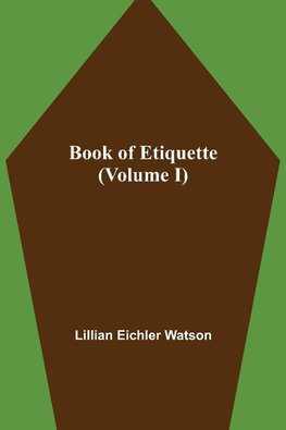 Book of Etiquette (Volume I)