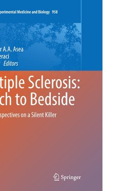 Multiple Sclerosis: Bench to Bedside