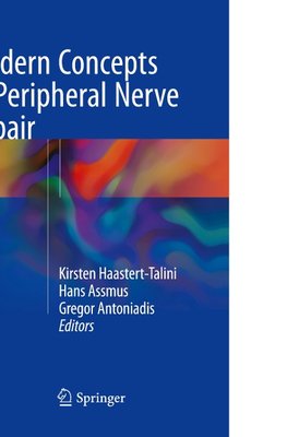 Modern Concepts of Peripheral Nerve Repair