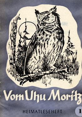 Vom Uhu Moritz