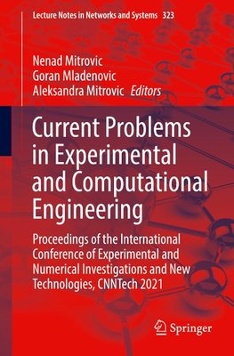 Current Problems in Experimental and Computational Engineering