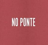 NO PONTE