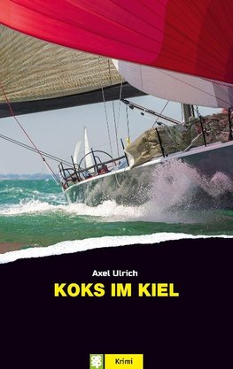 Koks im Kiel