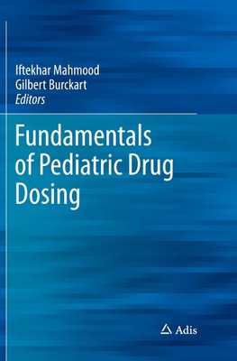 Fundamentals of Pediatric Drug Dosing