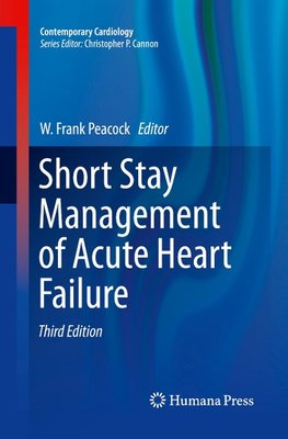 Short Stay Management of Acute Heart Failure