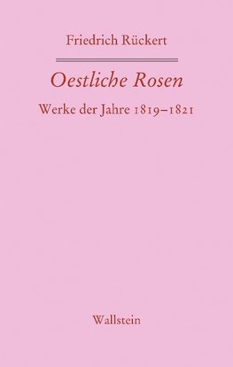 Oestliche Rosen