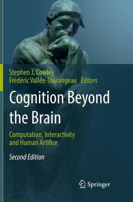 Cognition Beyond the Brain