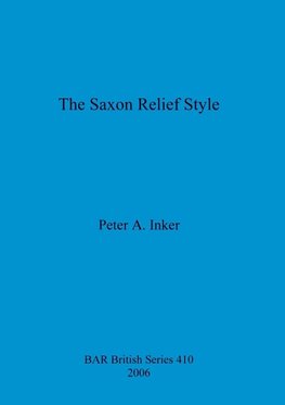 The Saxon Relief Style