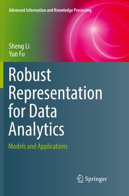 Robust Representation for Data Analytics