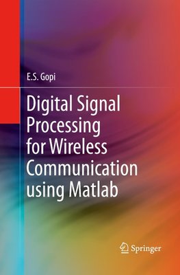 Digital Signal Processing for Wireless Communication using Matlab