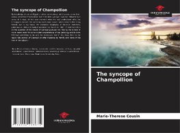 The syncope of Champollion