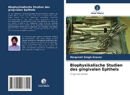 Biophysikalische Studien des gingivalen Epithels