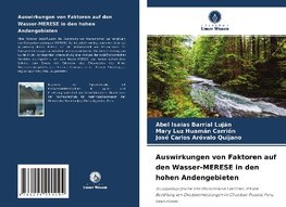 Auswirkungen von Faktoren auf den Wasser-MERESE in den hohen Andengebieten