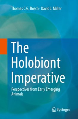 The Holobiont Imperative