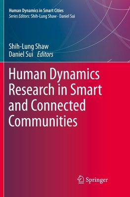 Human Dynamics Research in Smart and Connected Communities