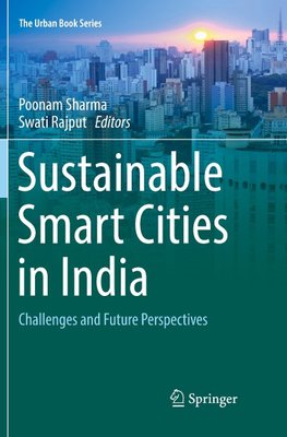 Sustainable Smart Cities in India