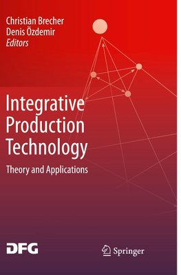 Integrative Production Technology