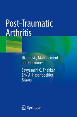 Post-Traumatic Arthritis