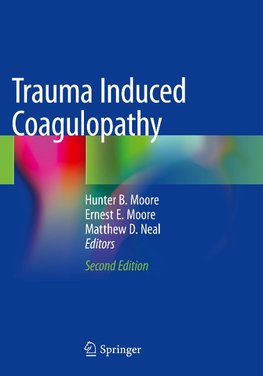 Trauma Induced Coagulopathy