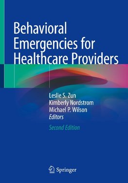 Behavioral Emergencies for Healthcare Providers