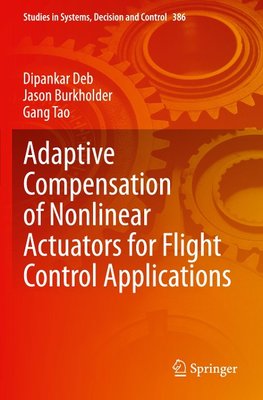 Adaptive Compensation of Nonlinear Actuators for Flight Control Applications