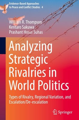 Analyzing Strategic Rivalries in World Politics