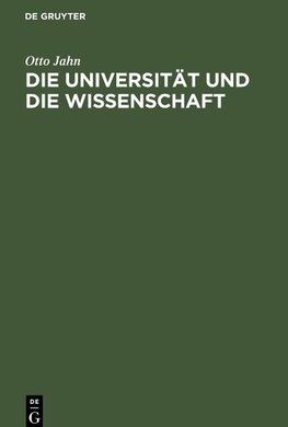 Die Universität und die Wissenschaft