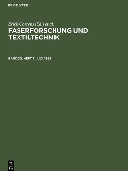 Faserforschung und Textiltechnik, Band 20, Heft 7, July 1969