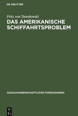 Das amerikanische Schiffahrtsproblem