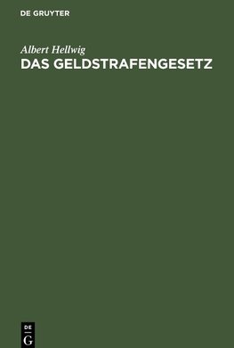 Das Geldstrafengesetz