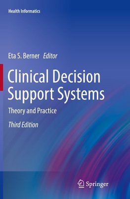 Clinical Decision Support Systems