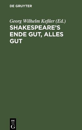 Shakespeare's Ende gut, alles gut