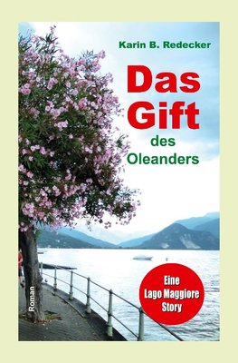 Das Gift des Oleanders