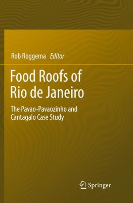 Food Roofs of Rio de Janeiro