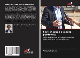 Fact-checked e mezzo perdonato