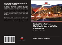 Recueil de textes législatifs sur le catalan en Andorre