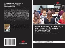 ISTM-KAMINA, A VISION, A DISCOURSE, AS MANY OCCURRENCES