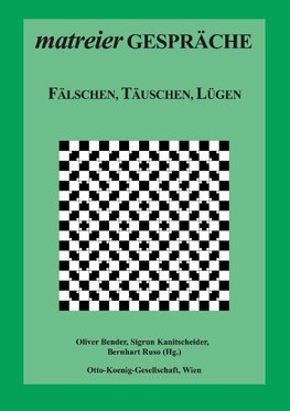 Fälschen, Täuschen, Lügen